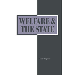 ISBN Welfare and the State: Who Benefits?