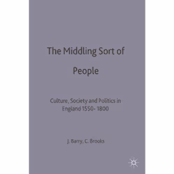 ISBN The Middling Sort of People, Anglais, Livre broché, 288 pages