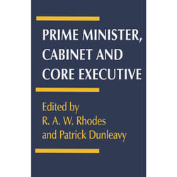 ISBN Prime Minister, Cabinet and Core Executive