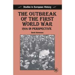 ISBN The Outbreak of the First World War