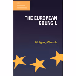 ISBN The European Council, Anglais, Livre broché, 312 pages