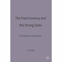 ISBN The Free Economy and the Strong State, Anglais, Livre broché, 282 pages