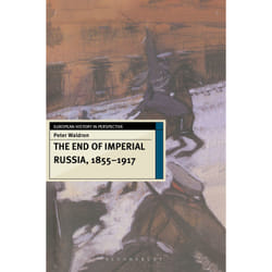 ISBN The End of Imperial Russia, 1855–1917