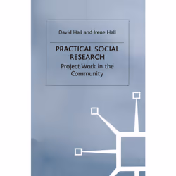 ISBN Practical Social Research, Anglais, Livre broché, 328 pages