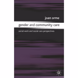 ISBN Gender and Community Care, Anglais, Livre broché, 288 pages