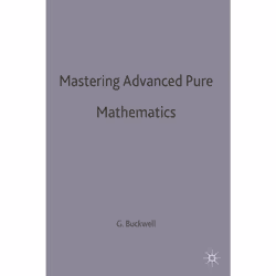 ISBN Mastering Advanced Pure Mathematics, Anglais, Livre broché, 392 pages