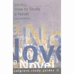 ISBN How to Study a Novel, Anglais, Livre broché, 218 pages