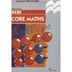 ISBN Work Out Core Mathematics GCSE/KS4