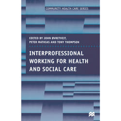 ISBN Interprofessional Working for Health and Social Care