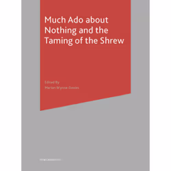 ISBN Much Ado About Nothing and The Taming of the Shrew, Anglais, Livre broché, 257 pages