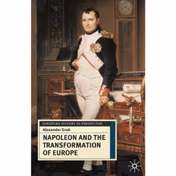 ISBN Napoleon and the Transformation of Europe, Anglais, Couverture rigide, 249 pages