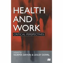 ISBN Health and Work, Anglais, Livre broché, 272 pages