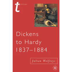 ISBN Dickens to Hardy 1837-1884, Anglais, Couverture rigide, 304 pages