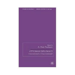 ISBN Ottoman Diplomacy: Conventional or Unconventional? livre histoire Anglais Couverture rigide