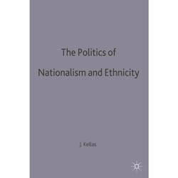 ISBN The Politics of Nationalism and Ethnicity