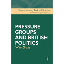 ISBN Pressure Groups and British Politics
