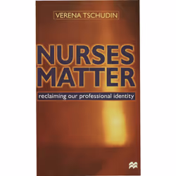 ISBN Nurses Matter, Anglais, Livre broché, 224 pages