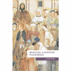 ISBN Medieval European Pilgrimage c.700-c.1500, Anglais, Livre broché, 201 pages