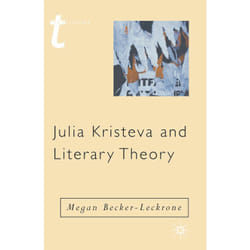 ISBN Julia Kristeva and Literary Theory