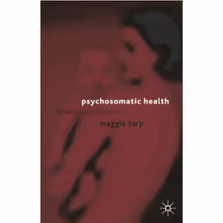 ISBN Psychosomatic Health, Anglais, Livre broché, 209 pages