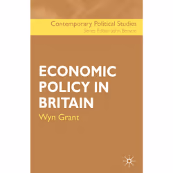ISBN Economic Policy in Britain, Anglais, Livre broché, 255 pages
