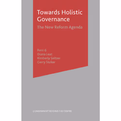 ISBN Towards Holistic Governance, Anglais, Livre broché, 272 pages