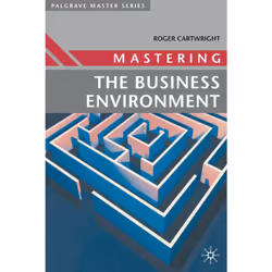 ISBN Mastering the Business Environment, Anglais, Livre broché, 272 pages