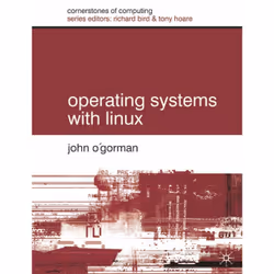 ISBN Operating Systems with Linux, Anglais, Livre broché, 462 pages