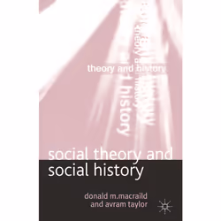 ISBN Social Theory and Social History, Anglais, Livre broché, 216 pages