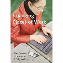 ISBN Changing Places of Work, Anglais, Couverture rigide, 208 pages