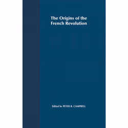 ISBN The Origins of the French Revolution, Anglais, Couverture rigide, 384 pages