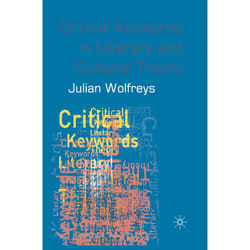 ISBN Critical Keywords in Literary and Cultural Theory