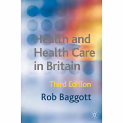 ISBN Health and Health Care in Britain, Anglais, Livre broché, 332 pages