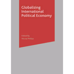 ISBN Globalizing International Political Economy, Anglais, Couverture rigide, 336 pages