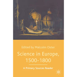 ISBN Science in Europe, 1500-1800: A Primary Sources Reader