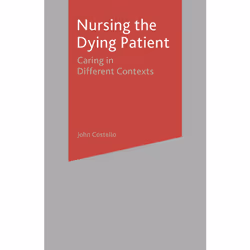 ISBN Nursing the Dying Patient, Anglais, Livre broché, 219 pages