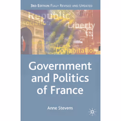 ISBN Government and Politics of France, Anglais, Livre broché, 320 pages
