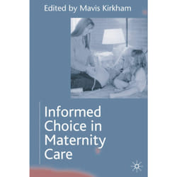 ISBN Informed Choice in Maternity Care