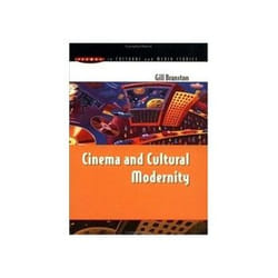 Cinema and Cultural Modernity, Issues in Cultural and Media Studies