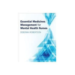 ISBN Essential Medicines Management for Mental Health Nurses 1e livre Santé, esprit et corps Anglais 216 pages