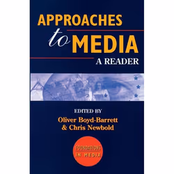 ISBN Approaches to Media (A Reader), Anglais, Livre broché, 576 pages