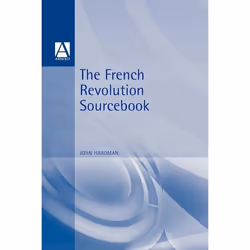 ISBN The French Revolution Sourcebook, Anglais, Livre broché, 288 pages