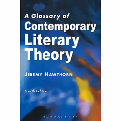 ISBN A Glossary of Contemporary Literary Theory, Anglais, Livre broché, 416 pages