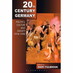 ISBN Twentieth-Century Germany (Politics, Culture, and Society 1918-1990), Anglais, Livre broché, 320 pages