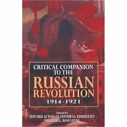 ISBN Critical Companion to the Russian Revolution 1914-1921, Anglais, Livre broché, 800 pages