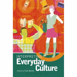 ISBN Interpreting Everyday Culture, Anglais, Livre broché, 240 pages