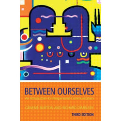 ISBN Between Ourselves (An Introduction to Interpersonal Communication)