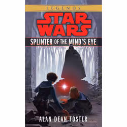 ISBN Splinter of the Mind’s Eye: Star Wars Legends, Édition de poche, 304 pages