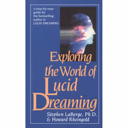 ISBN Exploring the World of Lucid Dreaming, Édition de poche, 352 pages