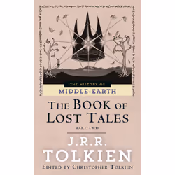 ISBN The Book of Lost Tales: Part Two, Anglais, Livre broché, 400 pages